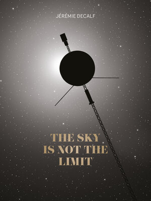 cover image of The Sky Is Not the Limit